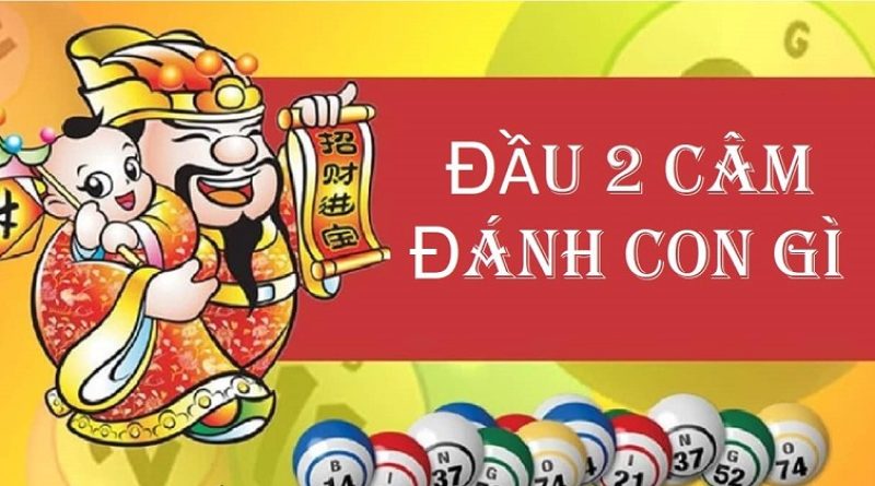 Đề về đầu 2 câm hôm sau đánh con lô gì chiến thắng