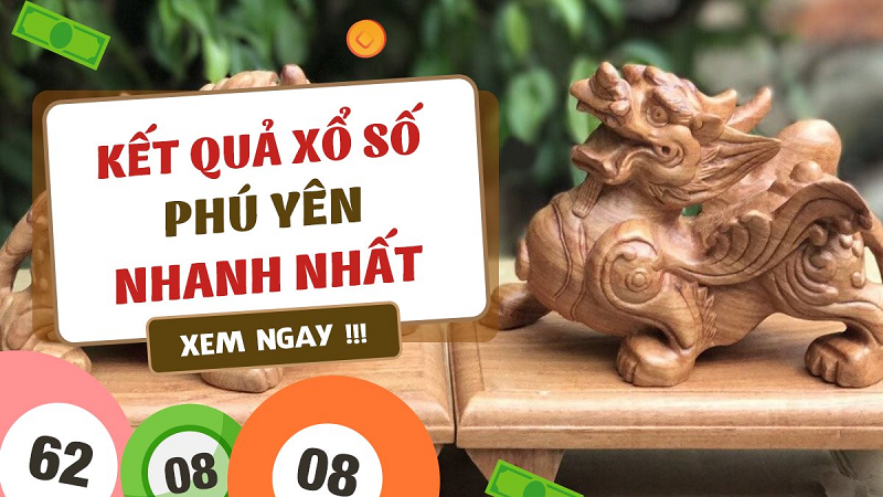 Kết quả xổ số Phú Yên được mở thưởng khi nào? Ở đâu?