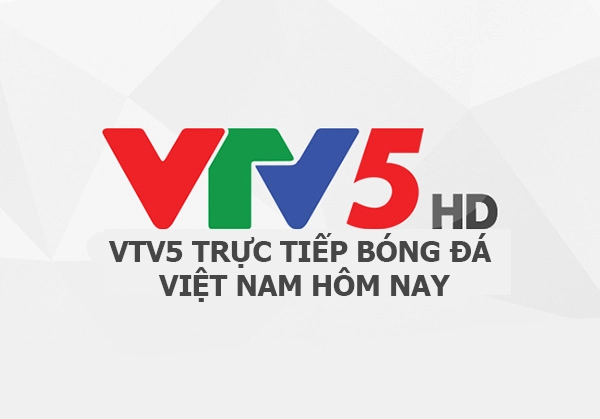 VTV2 trực tiếp bóng đá hôm nay Chất lượng hình ảnh Full HD với đường truyền ổn định nhất