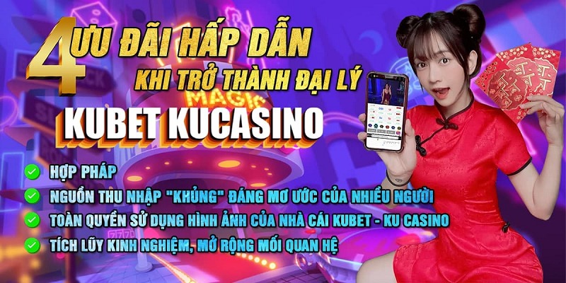 Những lợi  ích khi trở thành cộng tác viên Kubet