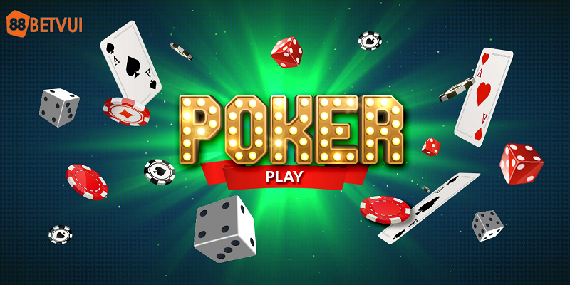 Hướng dẫn cách chơi Poker tại 188Bet