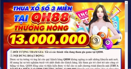 Tổng Hợp Khuyến Mãi Xổ Số Hot Nhất Tại Nhà Cái QH88.wtf