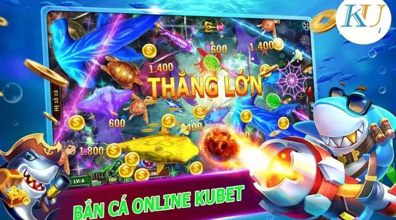 Trải nghiệm đỉnh cao bắn cá online Trung Quốc tại nhà cái Kubet