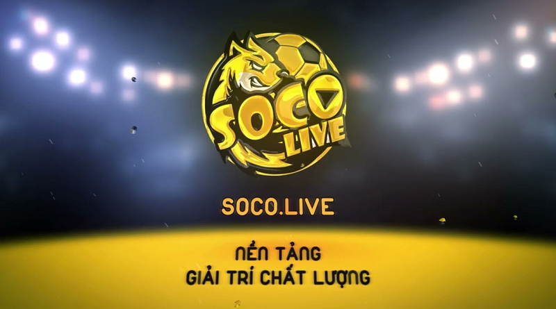Socolive – Các Tính Năng Quan Trọng Mà Cược Thủ Yêu Thích