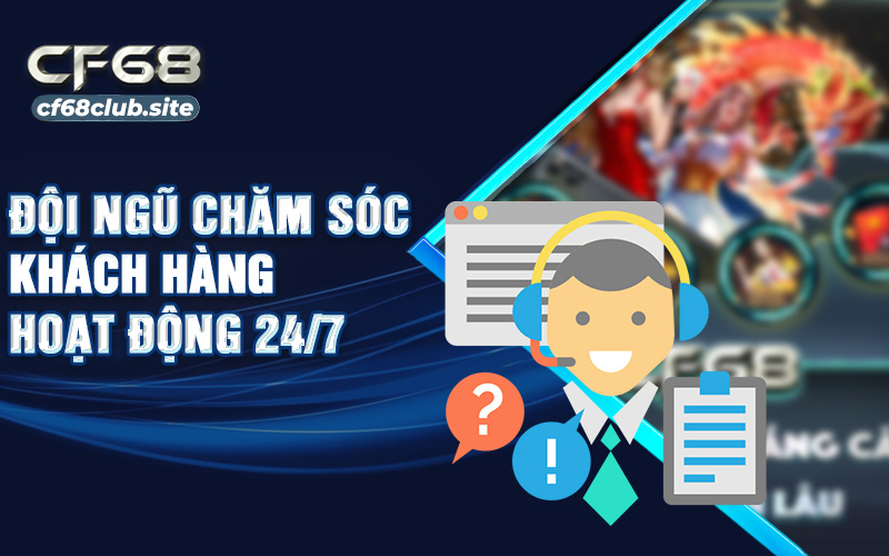 Cược thủ được CF68 hỗ trợ nhiệt tình