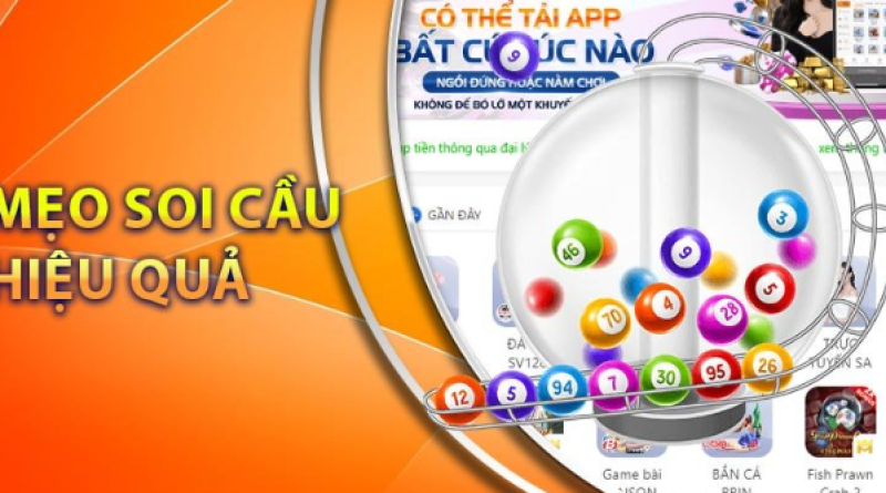 Soi Cầu Lô – Hướng Dẫn Chi Tiết Cách Soi Và Chơi Hiệu Quả