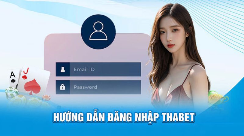 Đăng Nhập Thabet – Điểm Danh Nhận Khuyến Mãi Mỗi Ngày