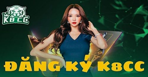 Đăng Ký K8CC – Tham gia cá cược ngay nhận quà liền tay