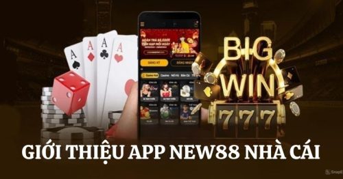 Tải App New88 – Thế Giới Cá Cược Uy Tín Số 1 Việt Nam 