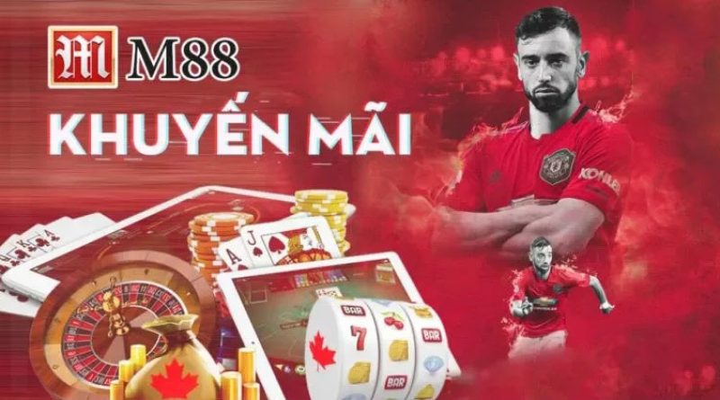 Khuyến mãi M88 siêu hấp dẫn – Nhận thưởng cực khủng