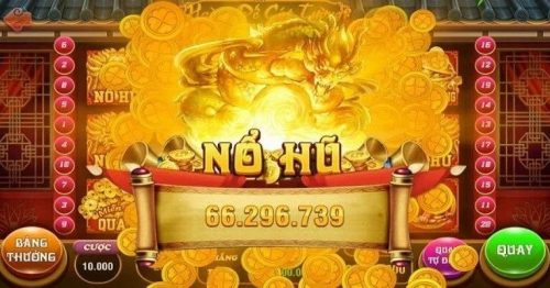 Nổ hũ đổi thưởng tiền thật: Trò chơi ảo, tiền thật, cơ hội thật